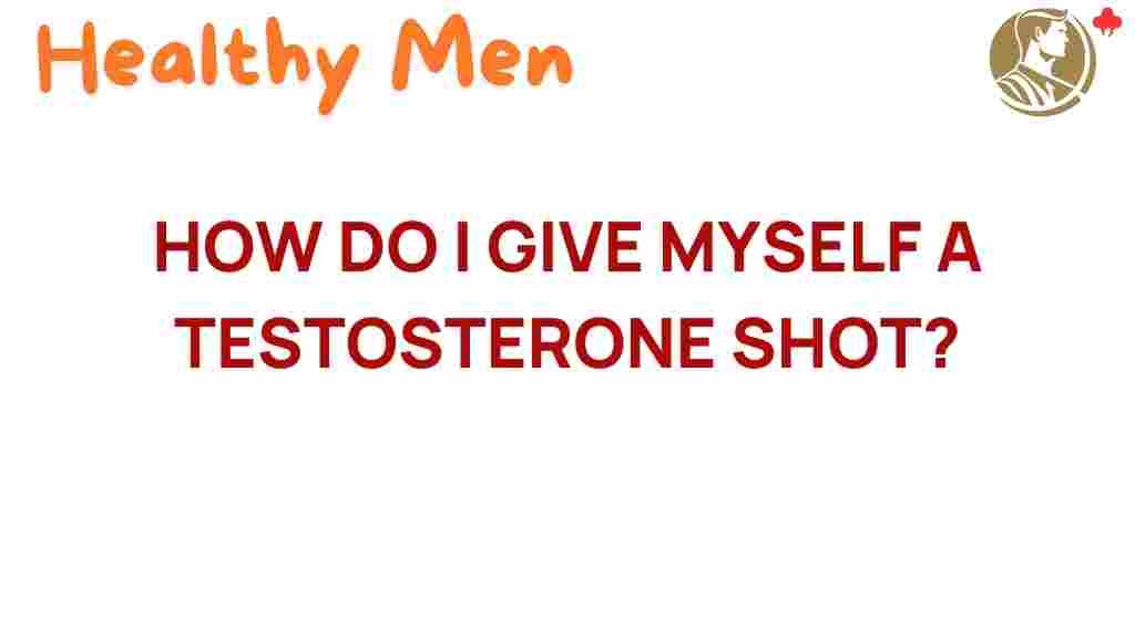 testosterone-shot-self-administration