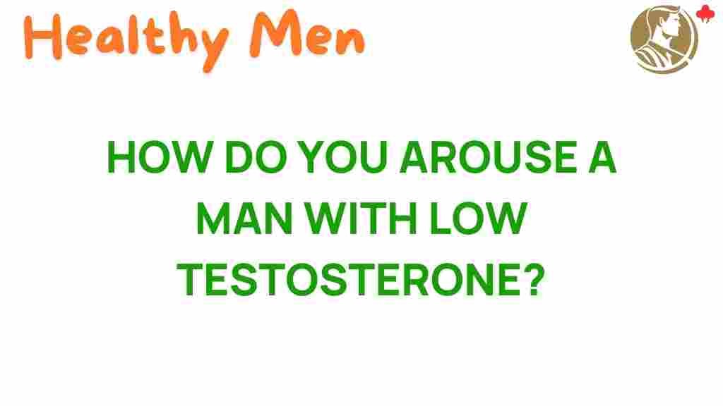 arouse-man-low-testosterone