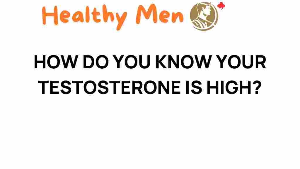 testosterone-signs-elevated-levels