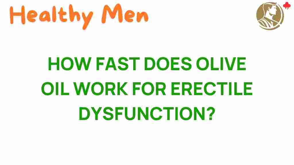 olive-oil-erectile-dysfunction