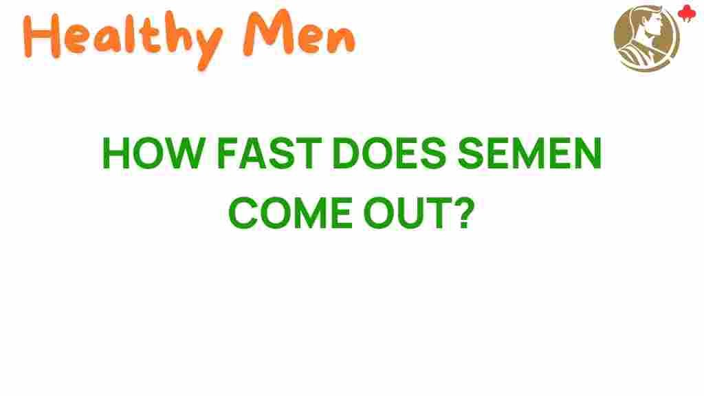 semen-release-speed