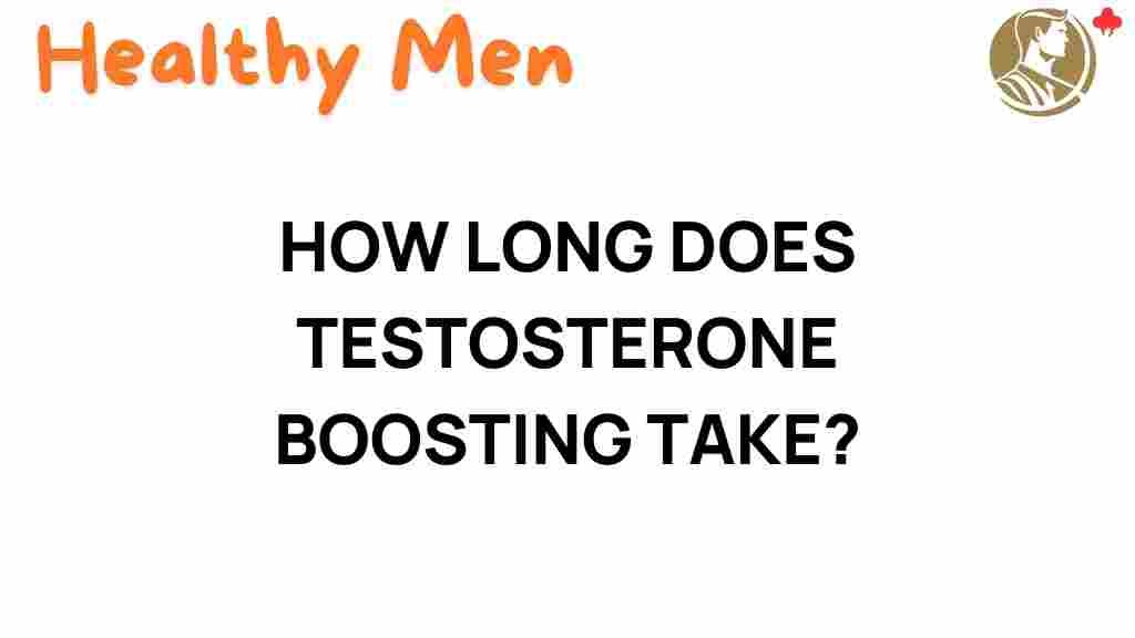 testosterone-boosting-duration