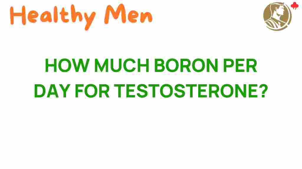 boron-testosterone-daily-intake