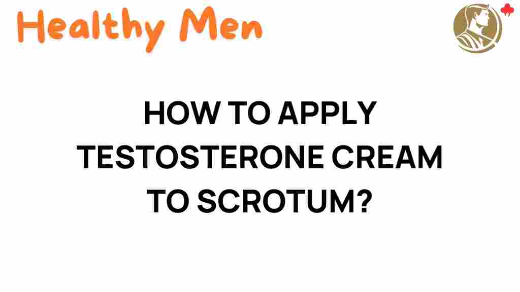 testosterone-cream-application-scrotum