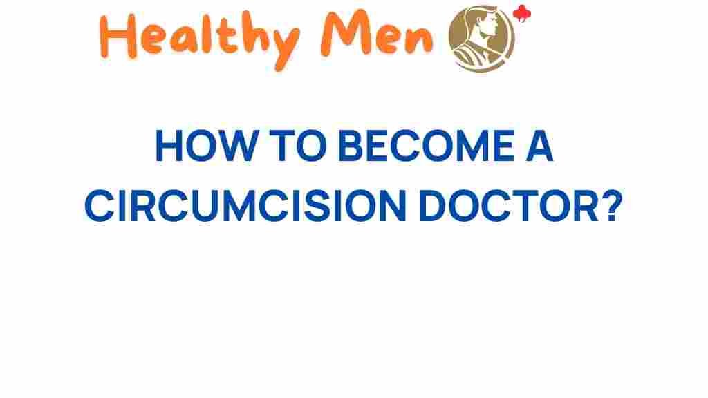 become-circumcision-doctor