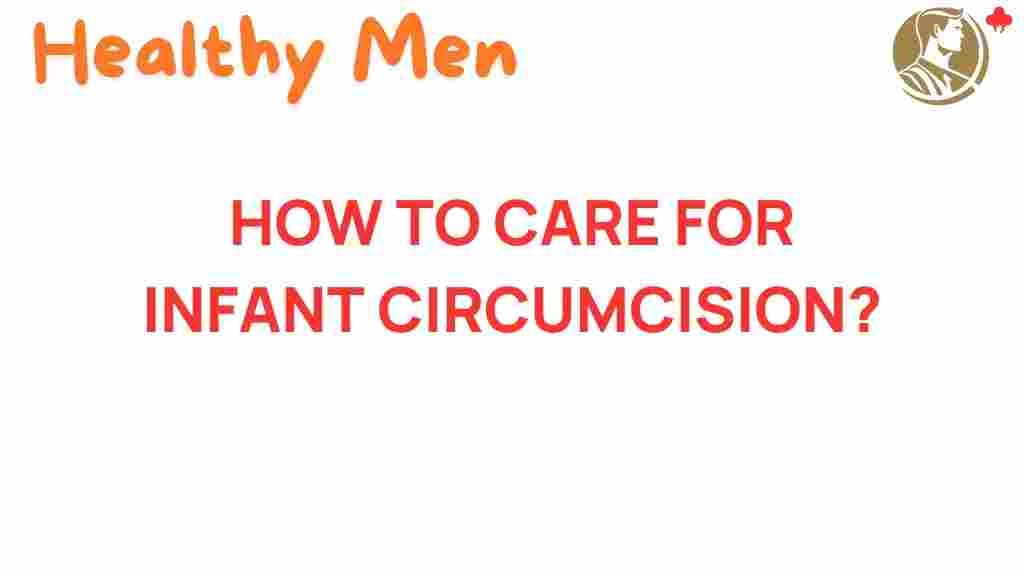 infant-circumcision-care-tips