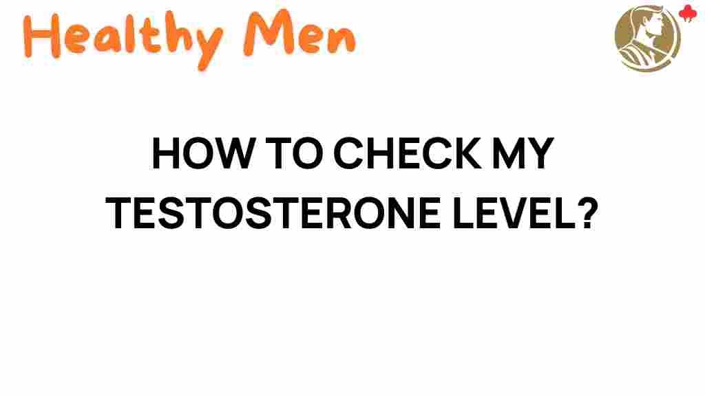 check-testosterone-levels
