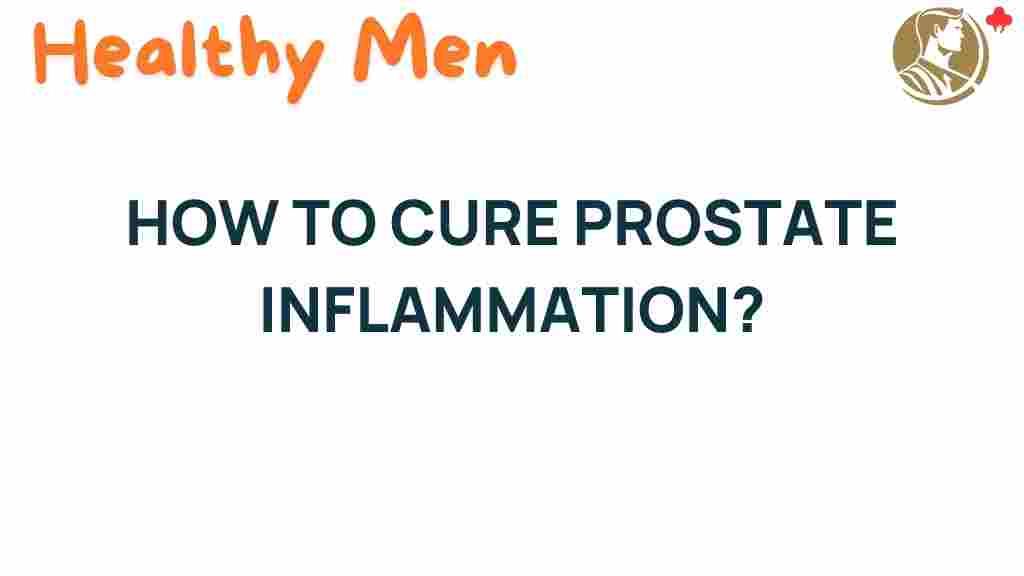 cure-prostate-inflammation