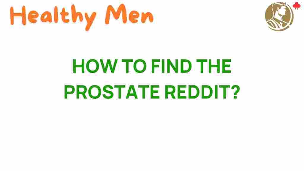 find-prostate-health-reddit