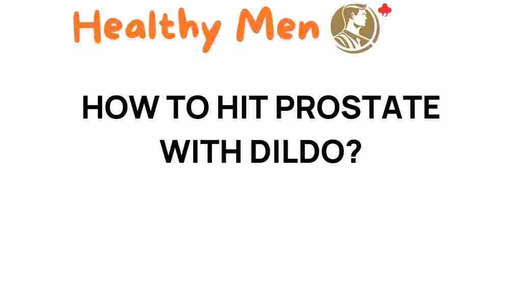 prostate-stimulation-dildo-guide