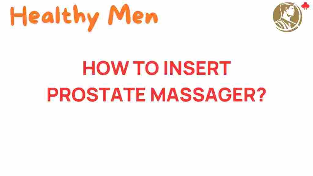 unlock-pleasure-prostate-massager-insertion