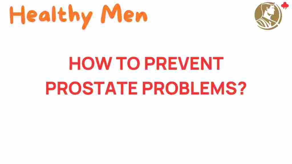 prevent-prostate-problems