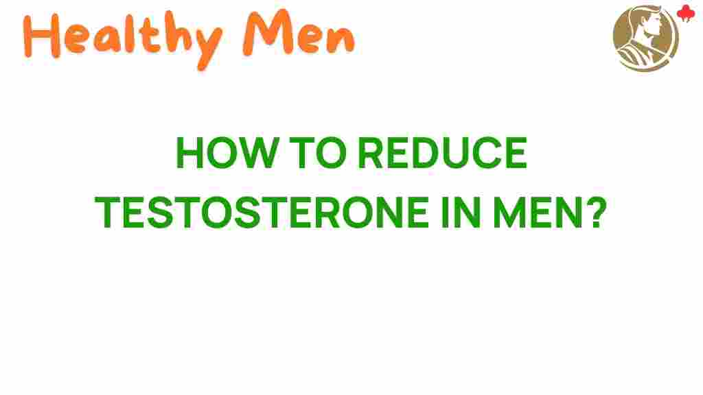 testosterone-reduction-in-men