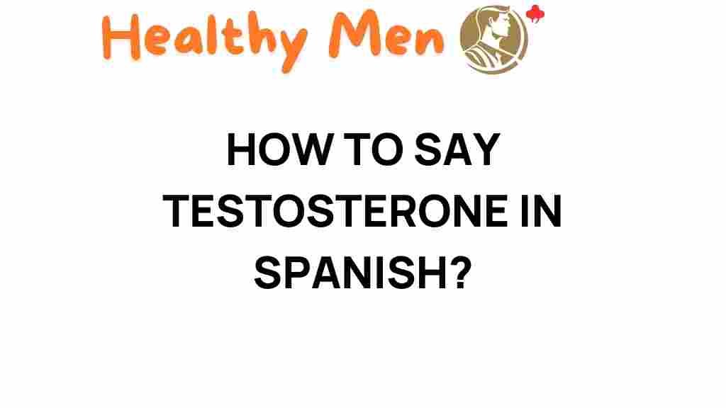 testosterone-in-spanish