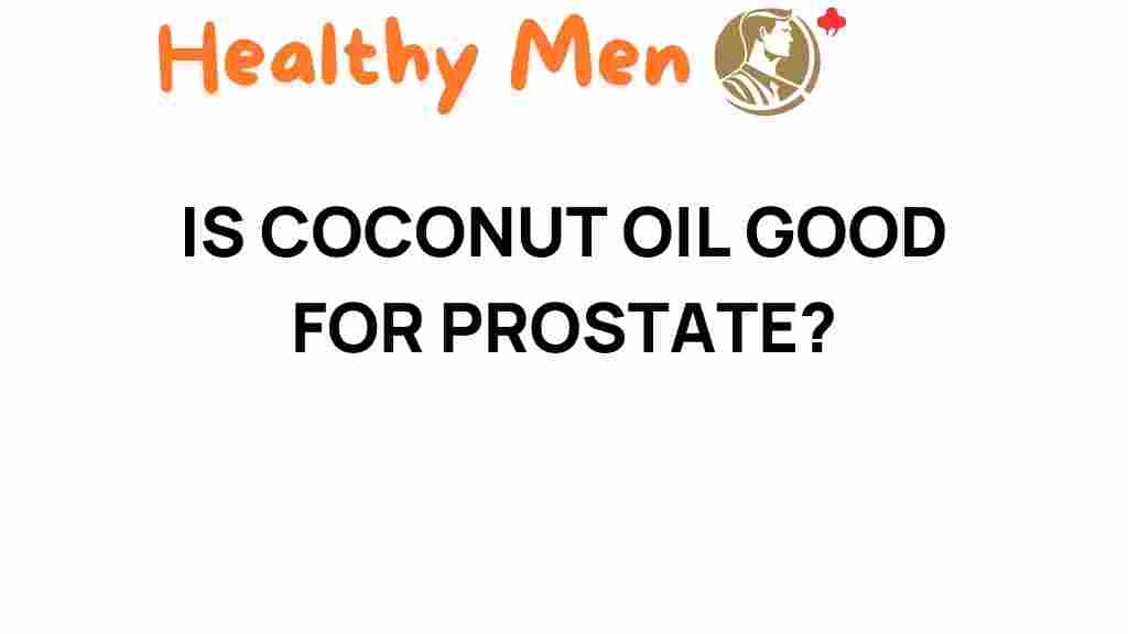 coconut-oil-prostate-health