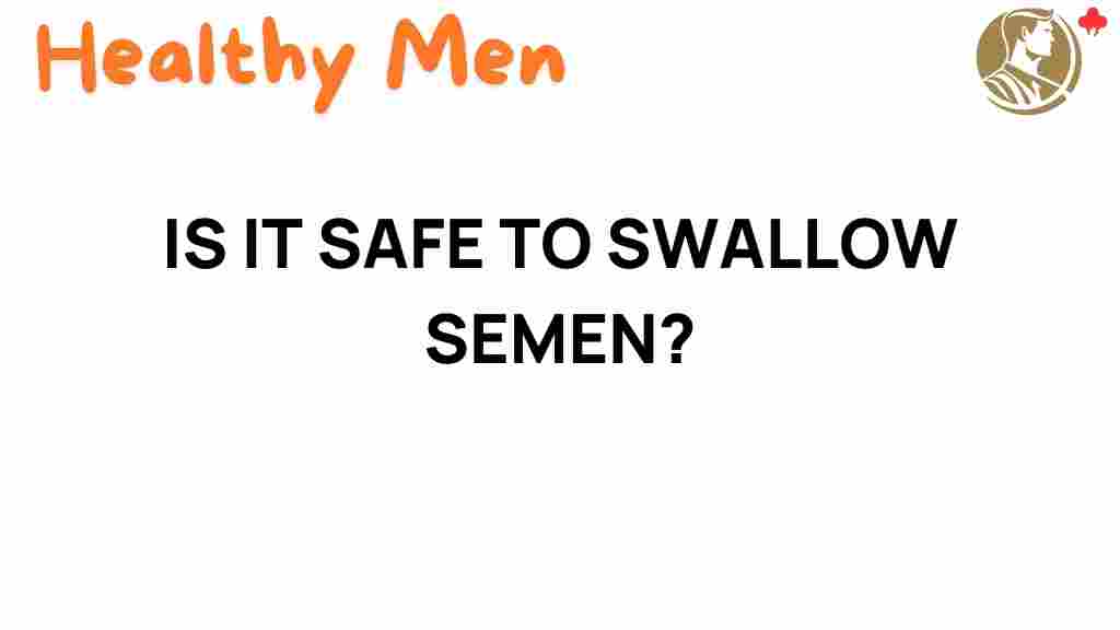 semen-safety-swallowing