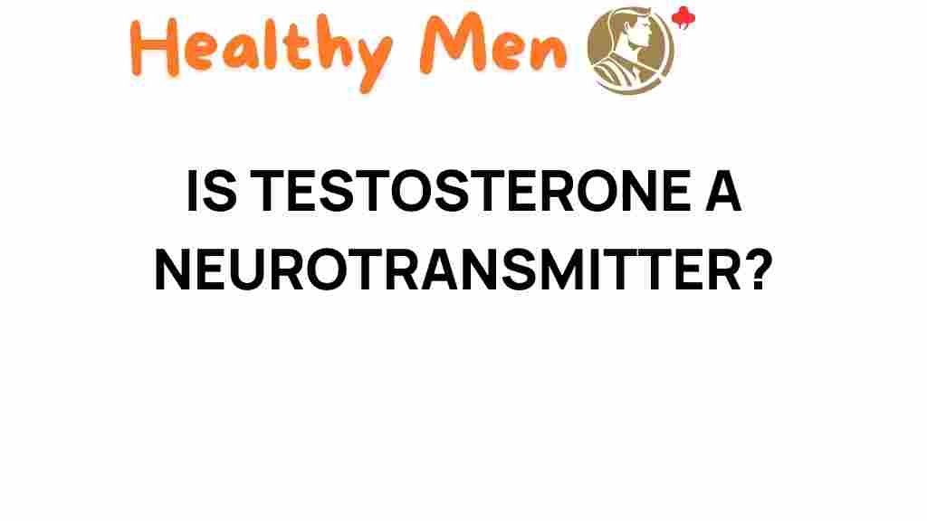 testosterone-neurotransmitter