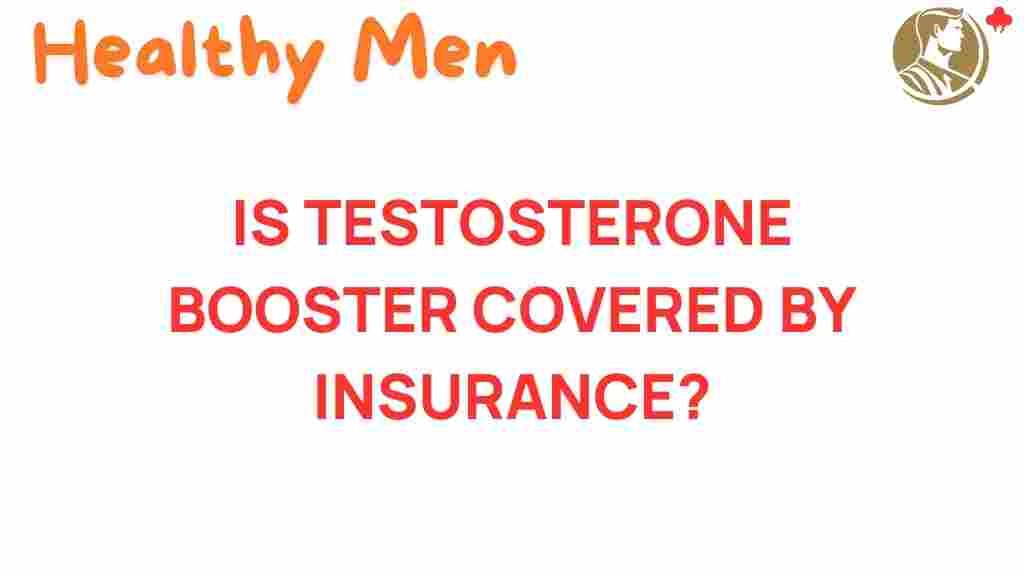 testosterone-booster-insurance-coverage