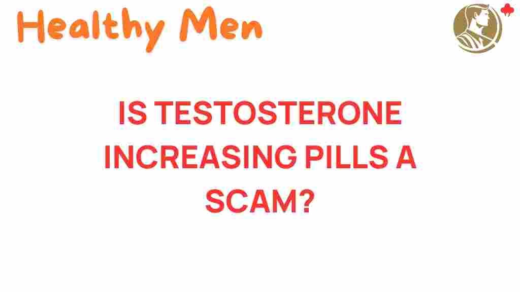 testosterone-increasing-pills-scam