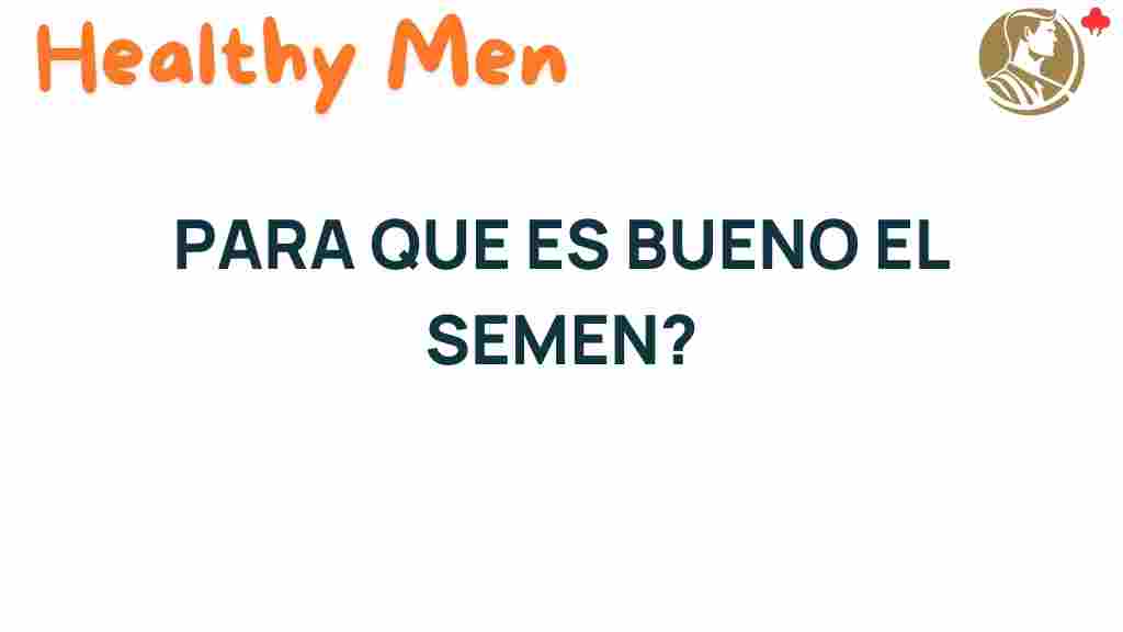 semen-benefits-health