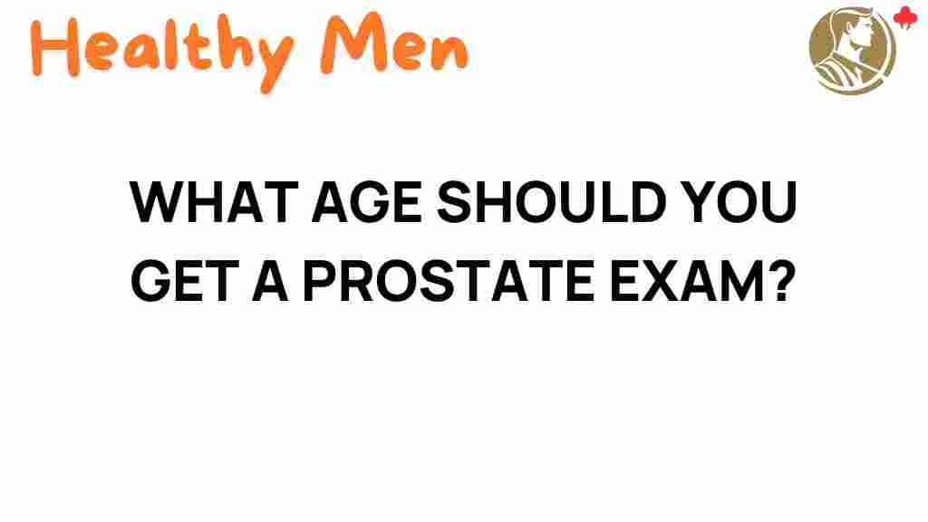 prostate-exam-age-recommendations