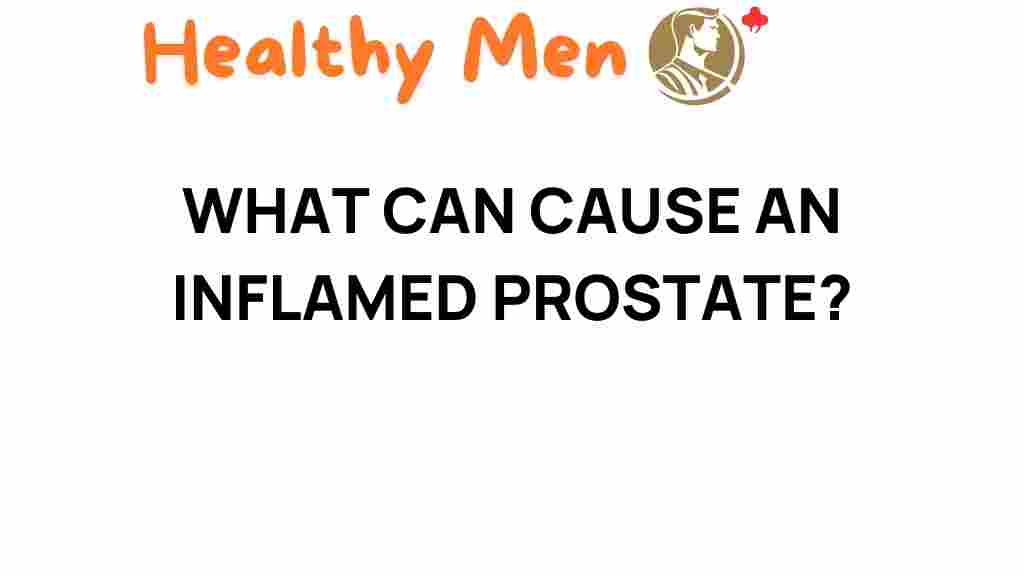 inflamed-prostate-causes