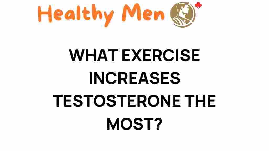 what-exercise-increases-testosterone