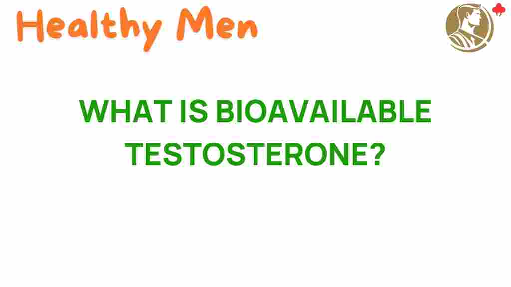 bioavailable-testosterone