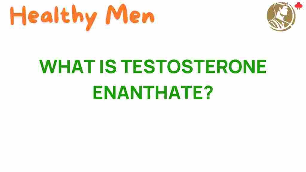 testosterone-enanthate-rise