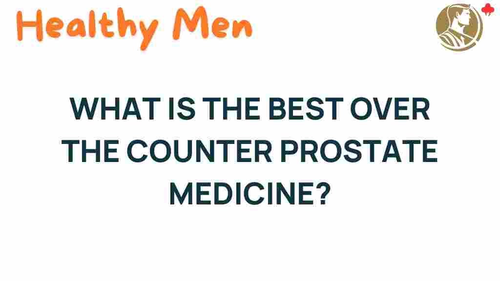 over-the-counter-prostate-medicine
