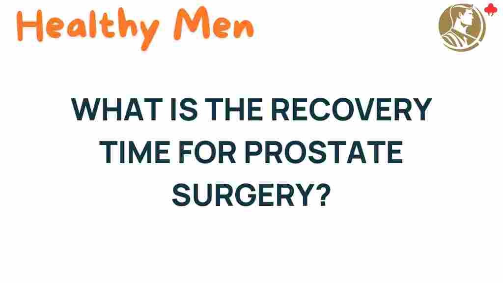 recovery-time-prostate-surgery