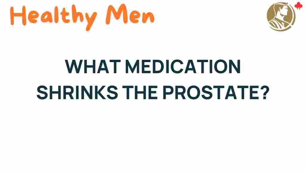 prostate-health-medication-shrink