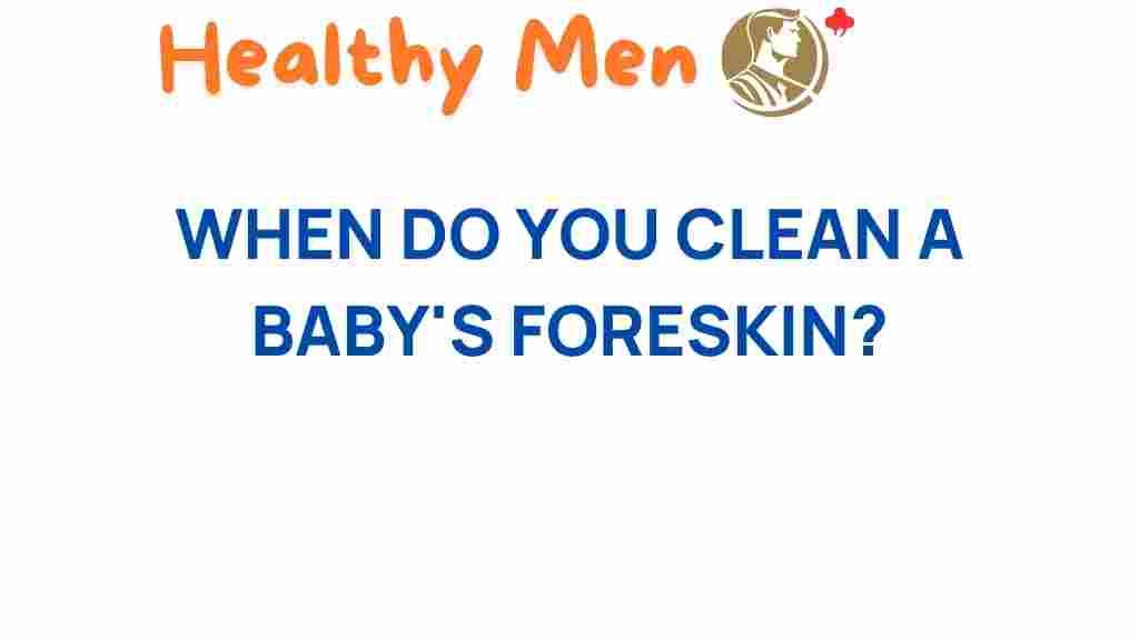 baby-foreskin-hygiene