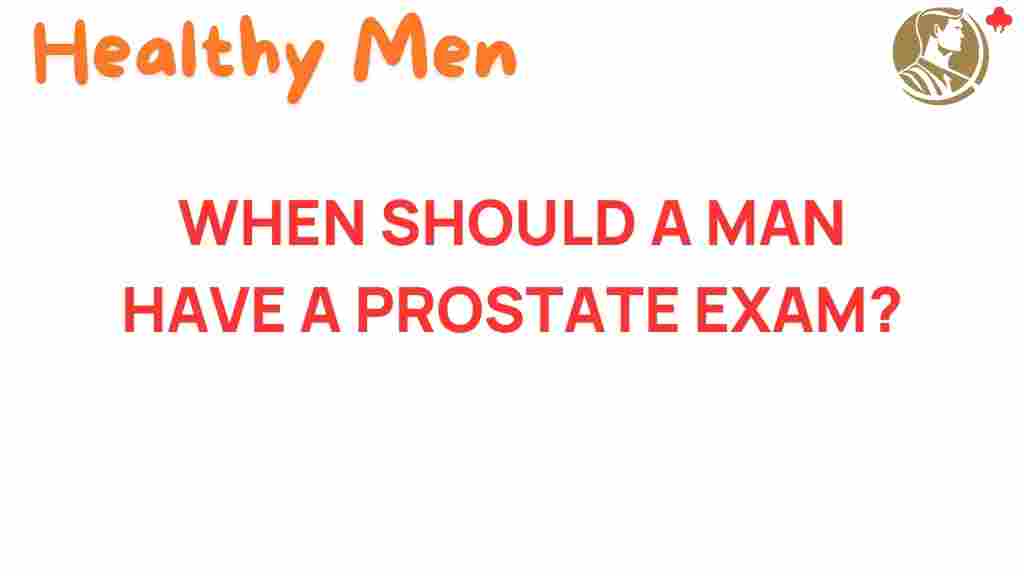 prostate-exam-timing