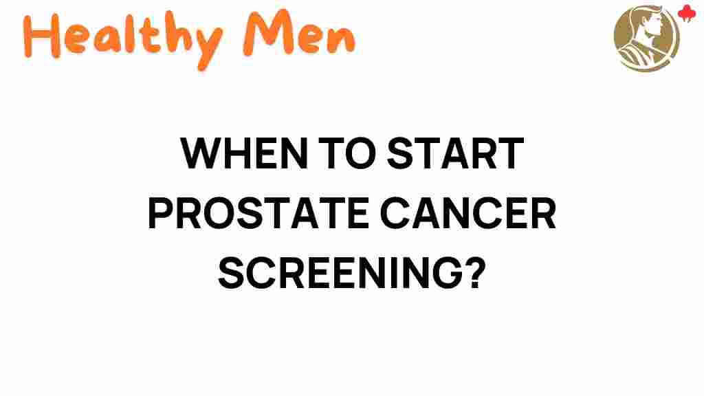 prostate-cancer-screening-when-start