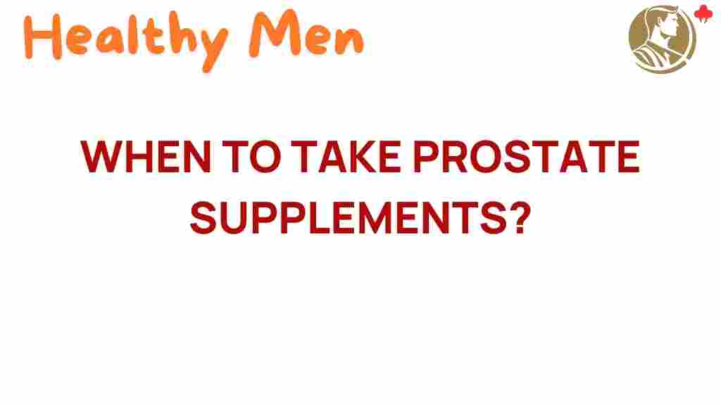 prostate-supplements-timing