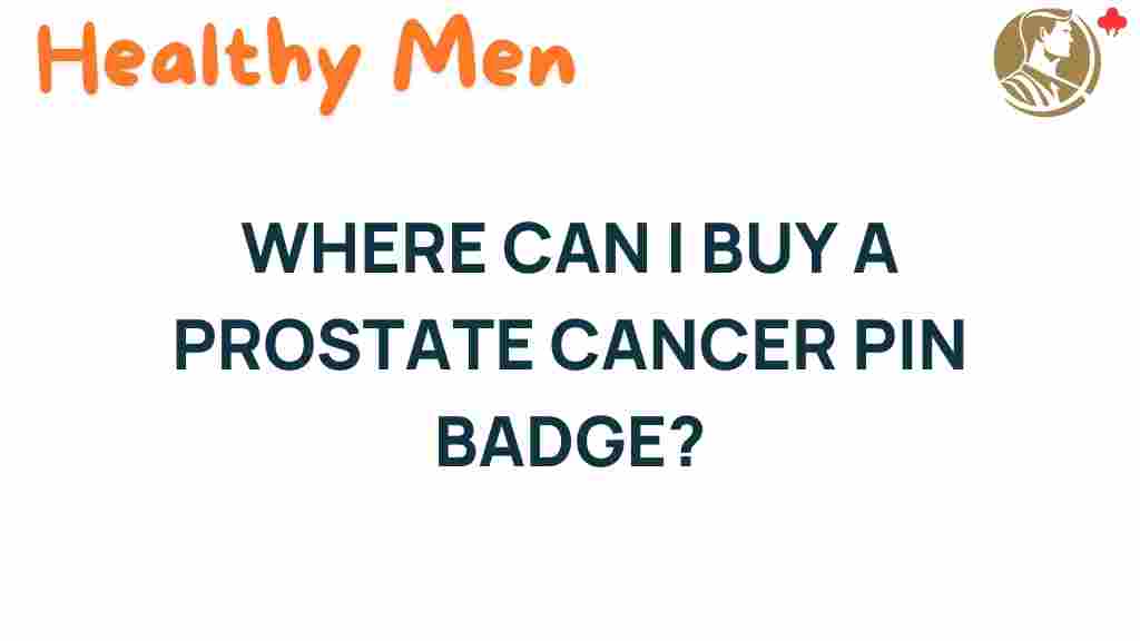 prostate-cancer-awareness-pins