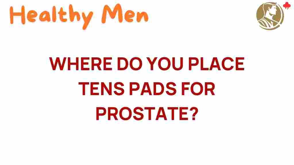 exploring-tens-pads-placement-prostate