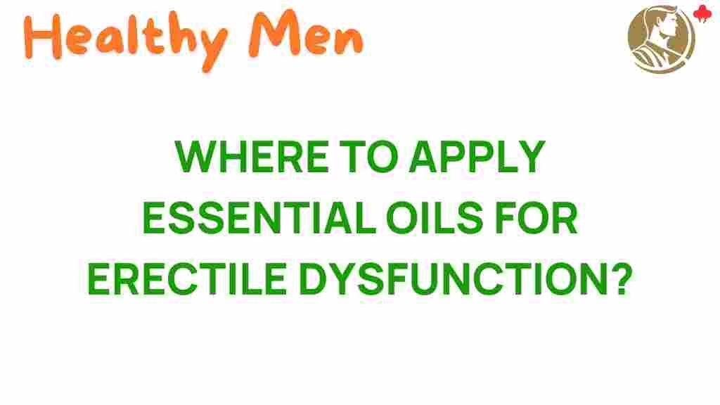 essential-oils-erectile-dysfunction