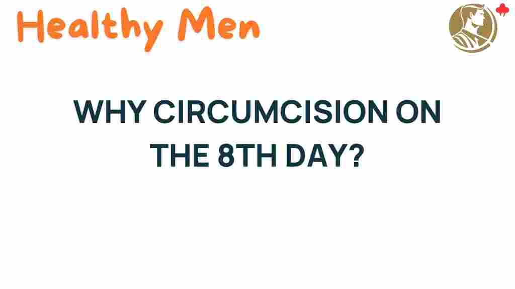 circumcision-eighth-day-significance