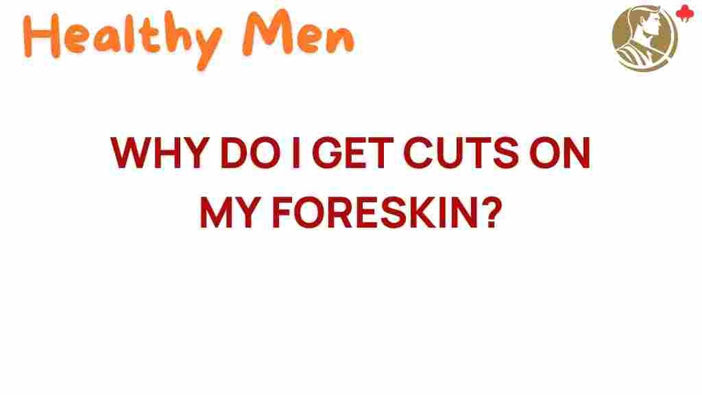 foreskin-cuts-mystery