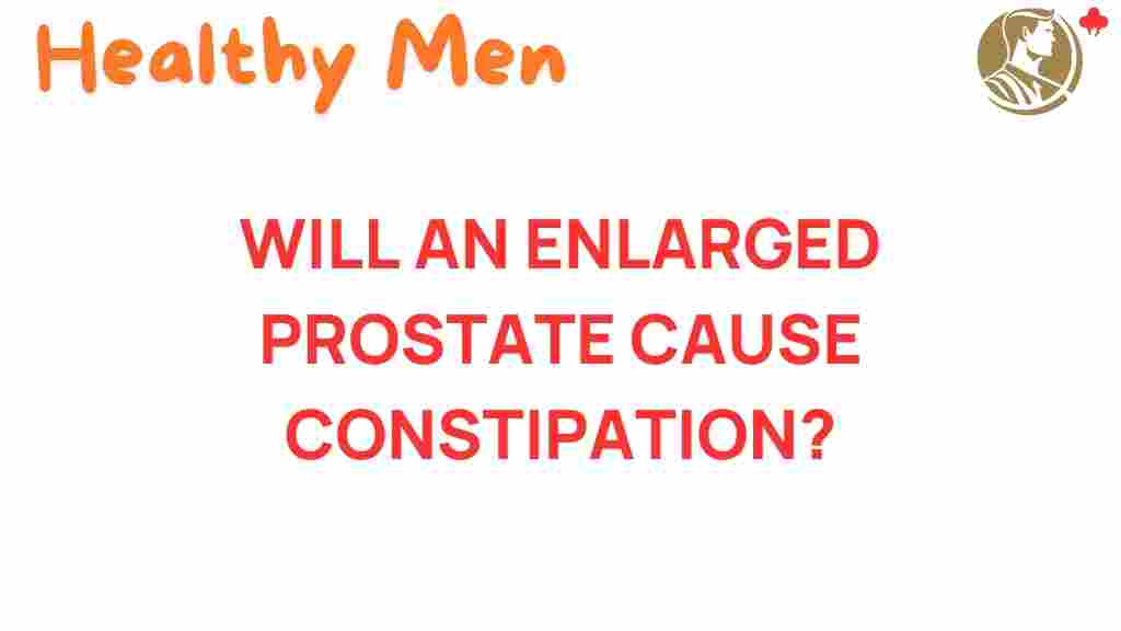 enlarged-prostate-constipation