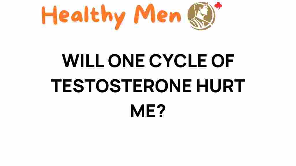 testosterone-cycle-safety