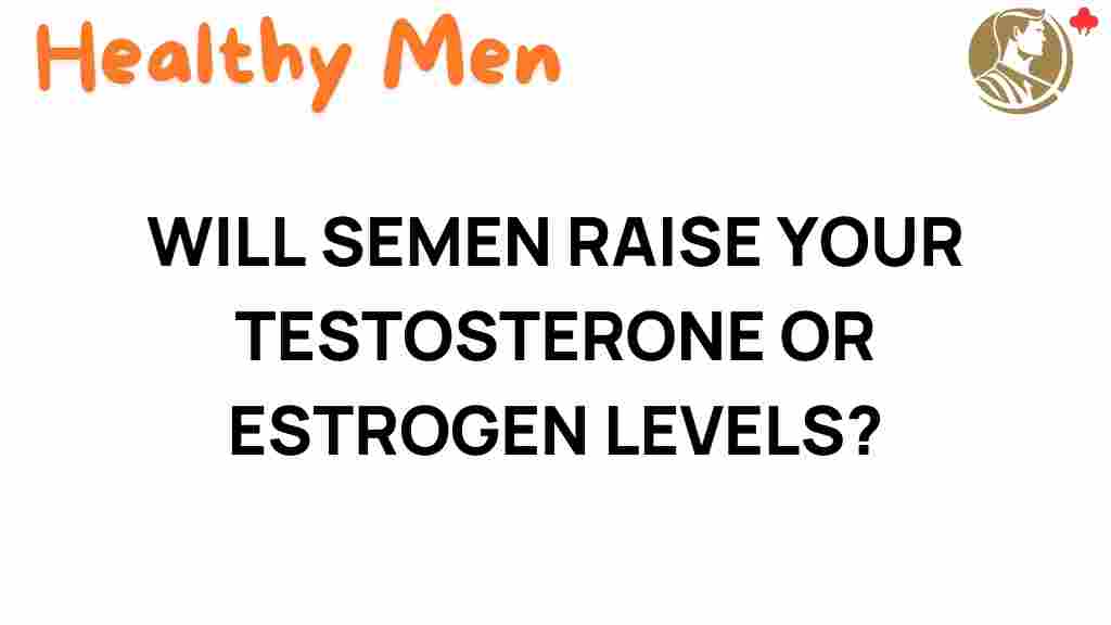 semen-impact-hormone-levels